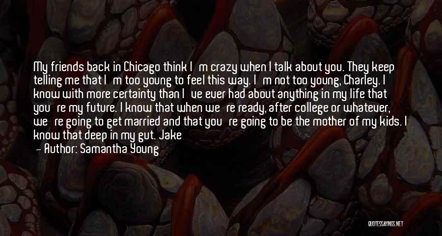 Nieroda And Nieroda Quotes By Samantha Young