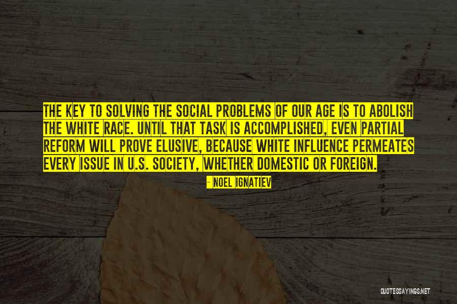 Niersbach Gm Quotes By Noel Ignatiev Niersbach Gm Quotes By Noel Ignatiev