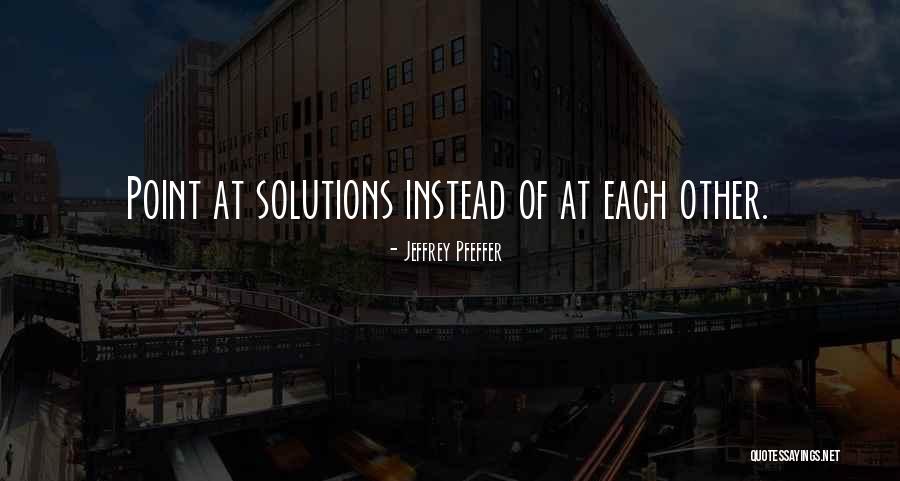 Nieskens And Yoe Quotes By Jeffrey Pfeffer Nieskens And Yoe Quotes By Jeffrey Pfeffer