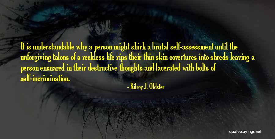 Niessen Quotes By Kilroy J. Oldster Niessen Quotes By Kilroy J. Oldster