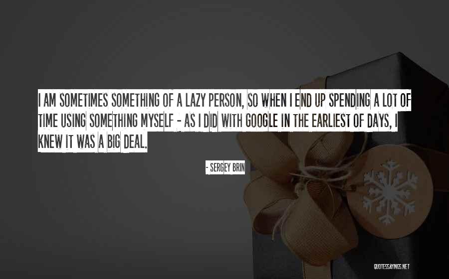 Nietypowe Bukiety Quotes By Sergey Brin Nietypowe Bukiety Quotes By Sergey Brin