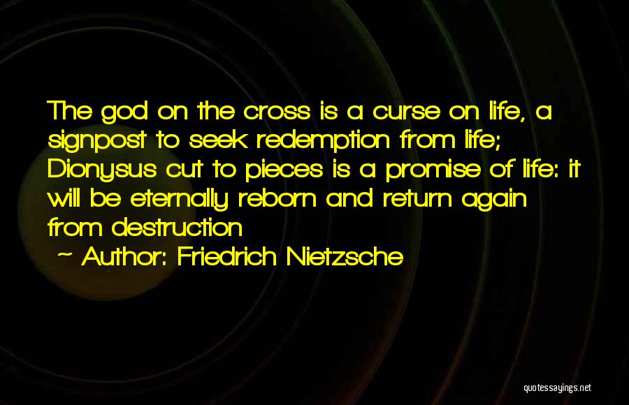 Nietzsche Dionysus Quotes By Friedrich Nietzsche