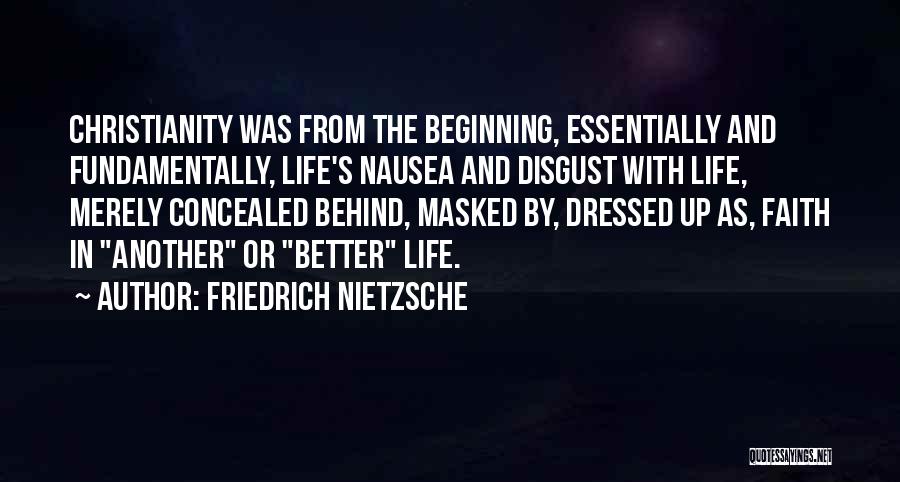 Nietzsche Nausea Quotes By Friedrich Nietzsche