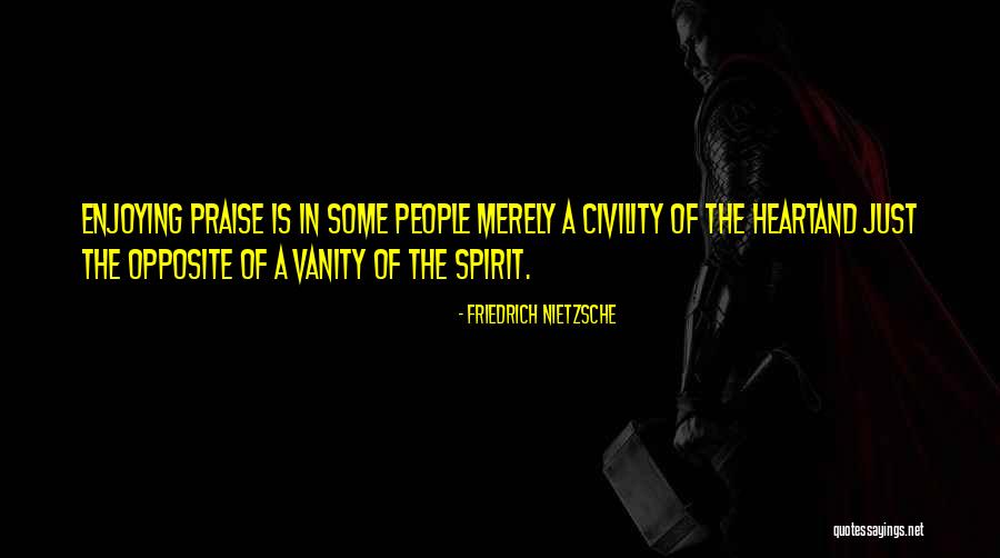 Nietzsche Quotes By Friedrich Nietzsche