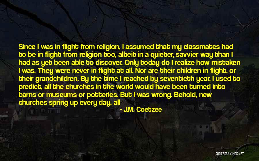 Nietzsche Religion Quotes By J.M. Coetzee Nietzsche Religion Quotes By J.M. Coetzee