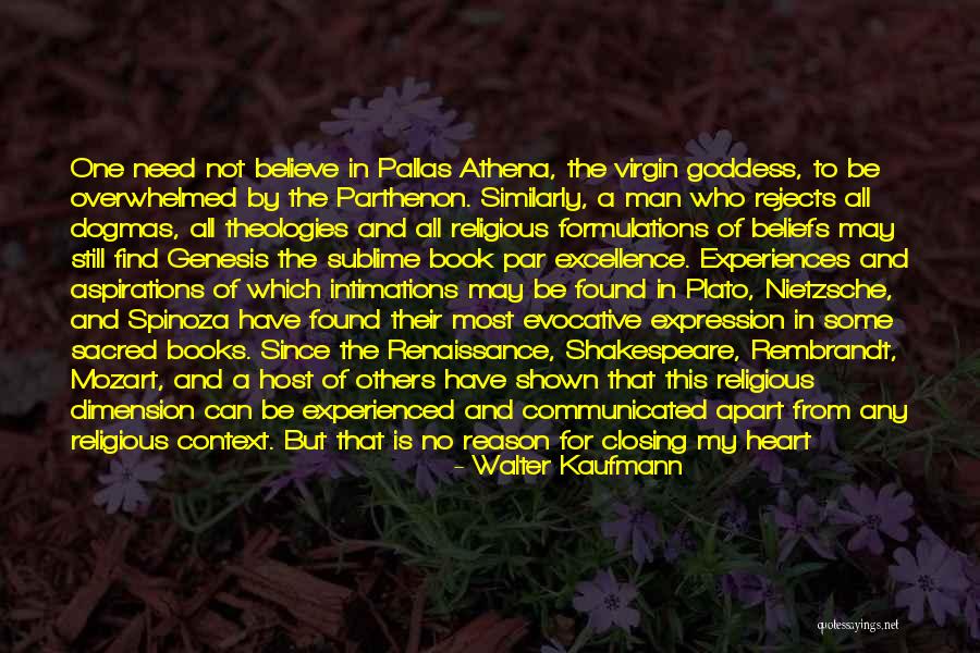 Nietzsche Religion Quotes By Walter Kaufmann Nietzsche Religion Quotes By Walter Kaufmann