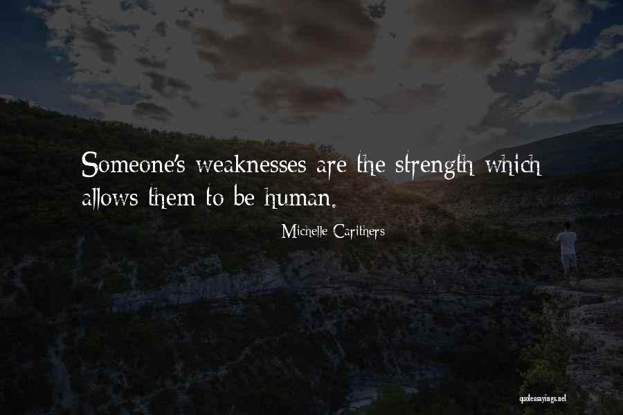 Nietzsche Uberman Quotes By Michelle Carithers