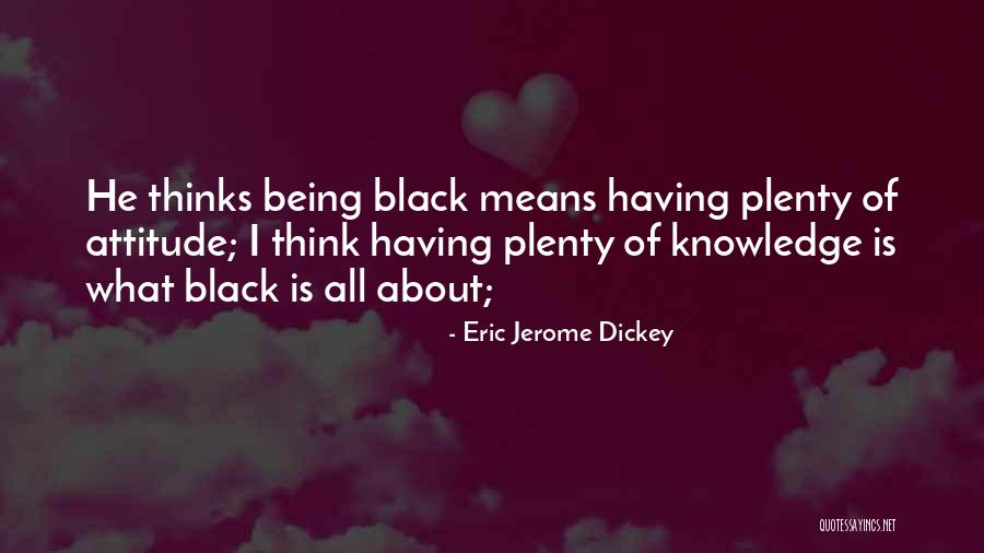 Nietzshce Quotes By Eric Jerome Dickey Nietzshce Quotes By Eric Jerome Dickey