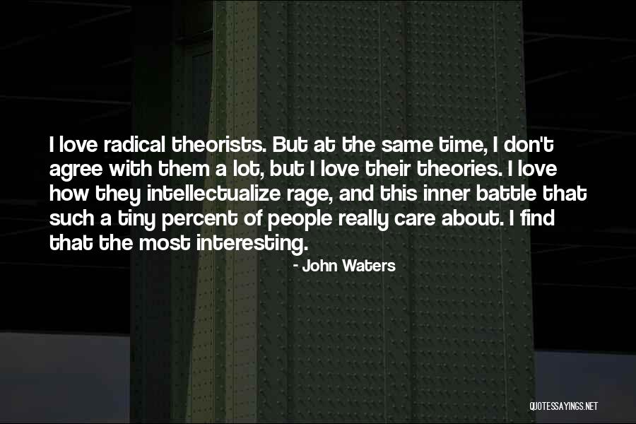 Nieuwenburg Alphen Quotes By John Waters Nieuwenburg Alphen Quotes By John Waters