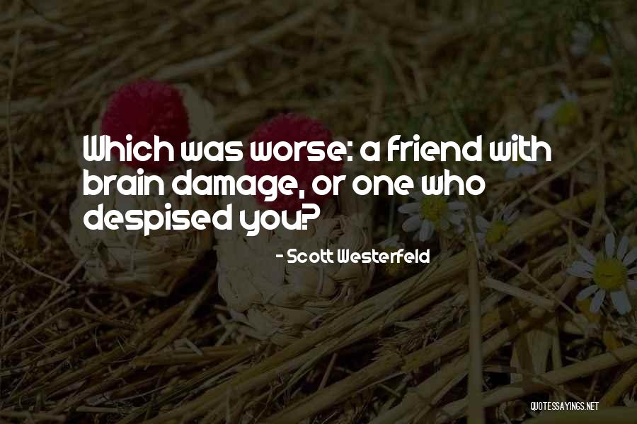 Nieuwenhovespurters Quotes By Scott Westerfeld