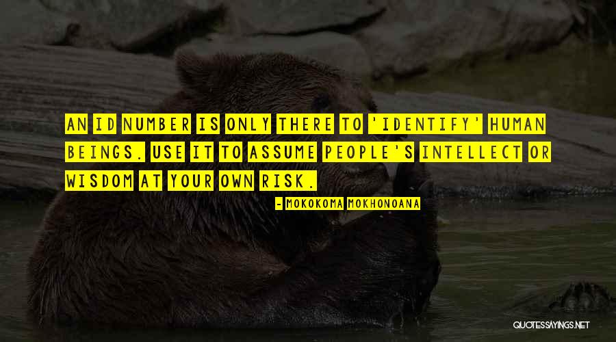 Nieuwenhuis Bros Quotes By Mokokoma Mokhonoana Nieuwenhuis Bros Quotes By Mokokoma Mokhonoana