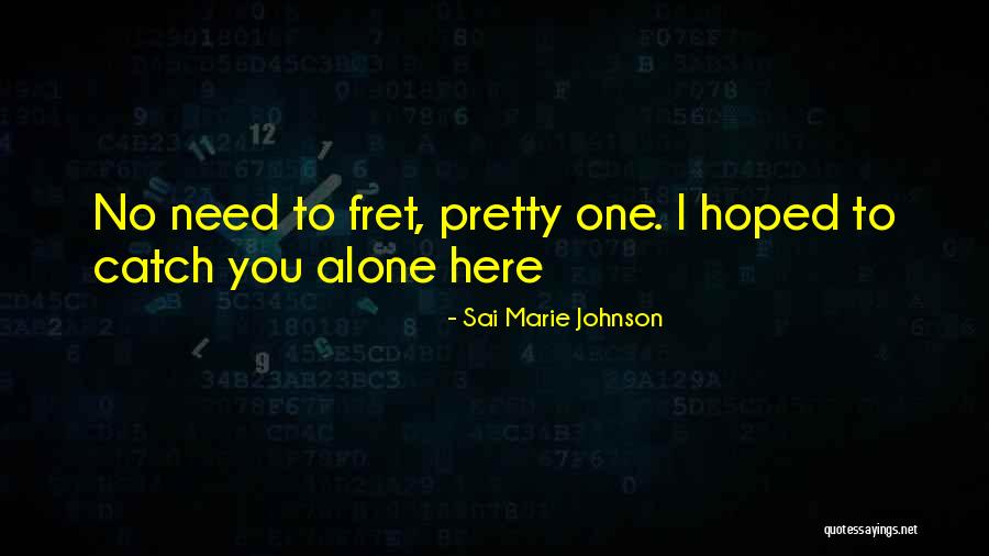 Nieuws Hln Quotes By Sai Marie Johnson