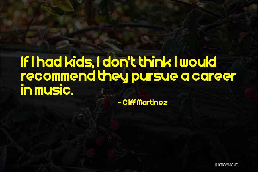 Nieva In English Quotes By Cliff Martinez Nieva In English Quotes By Cliff Martinez