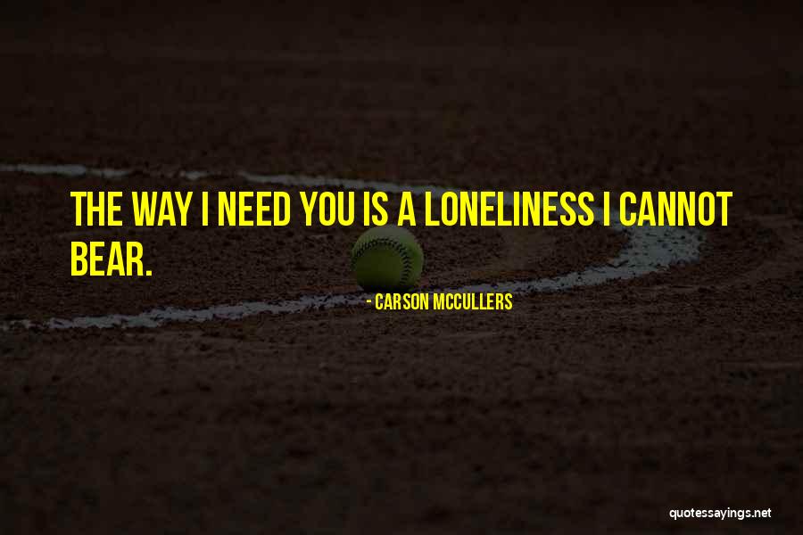 Nieves Fernandez Quotes By Carson McCullers Nieves Fernandez Quotes By Carson McCullers