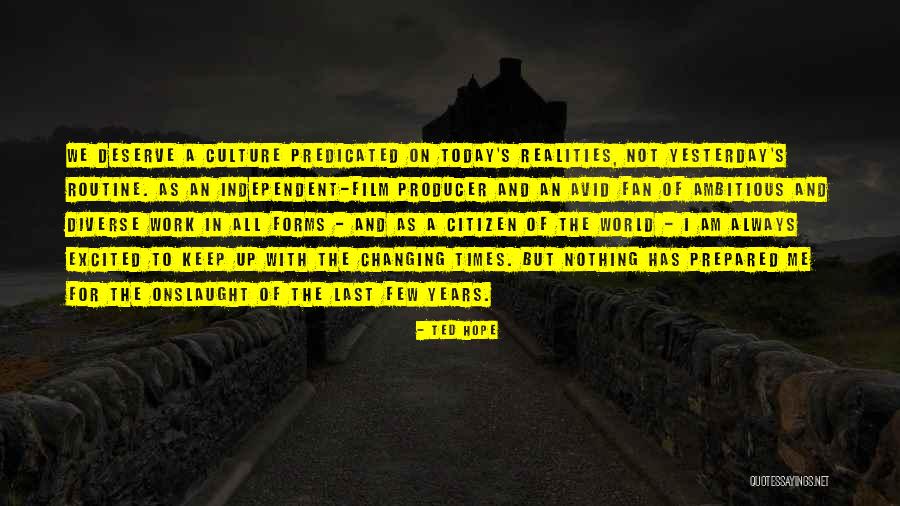 Niewidzialna Dlon Quotes By Ted Hope Niewidzialna Dlon Quotes By Ted Hope