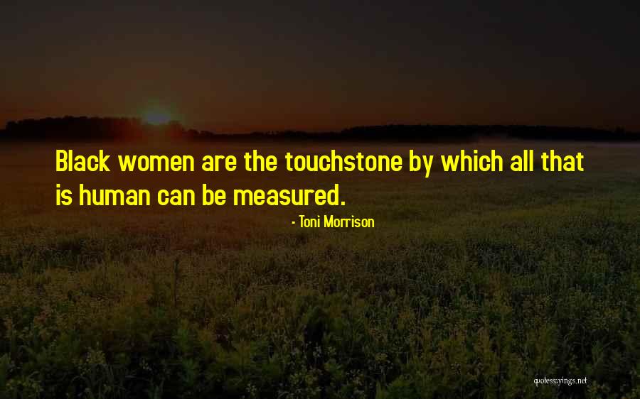 Niewierni Severski Quotes By Toni Morrison Niewierni Severski Quotes By Toni Morrison