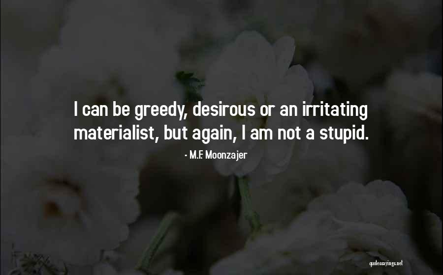 Niezapominajka Quotes By M.F. Moonzajer Niezapominajka Quotes By M.F. Moonzajer