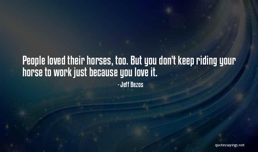 Niezgoda Timbers Quotes By Jeff Bezos Niezgoda Timbers Quotes By Jeff Bezos