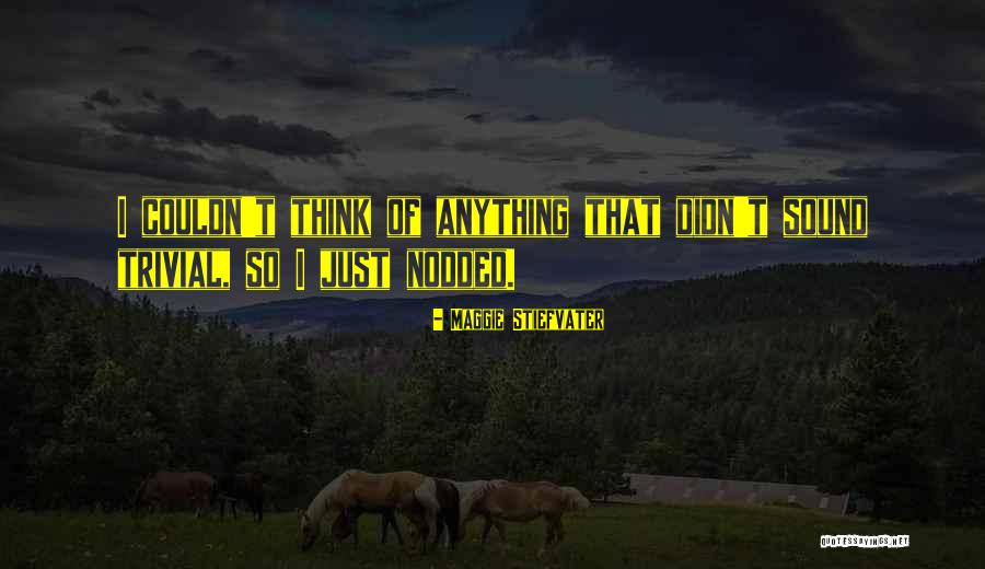 Niezgodna 3 Quotes By Maggie Stiefvater