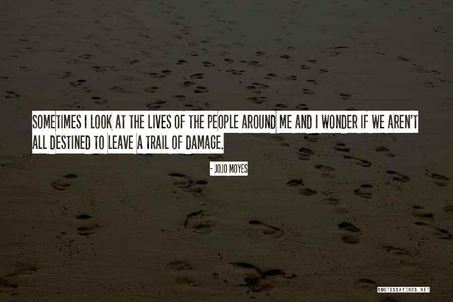 Nieznajomy Dawid Quotes By Jojo Moyes Nieznajomy Dawid Quotes By Jojo Moyes