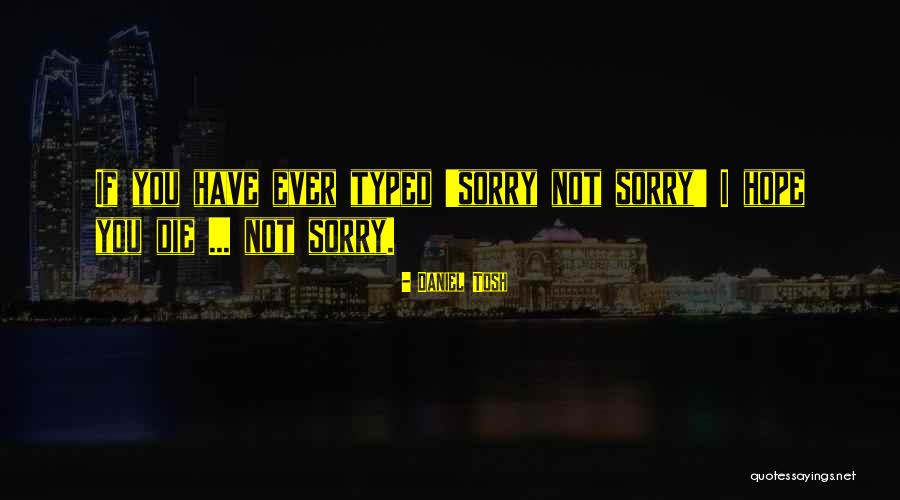 Nifa Reporting Quotes By Daniel Tosh Nifa Reporting Quotes By Daniel Tosh