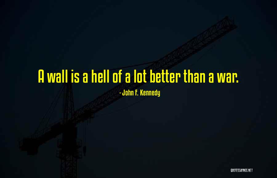 Nifelheim Quotes By John F. Kennedy Nifelheim Quotes By John F. Kennedy