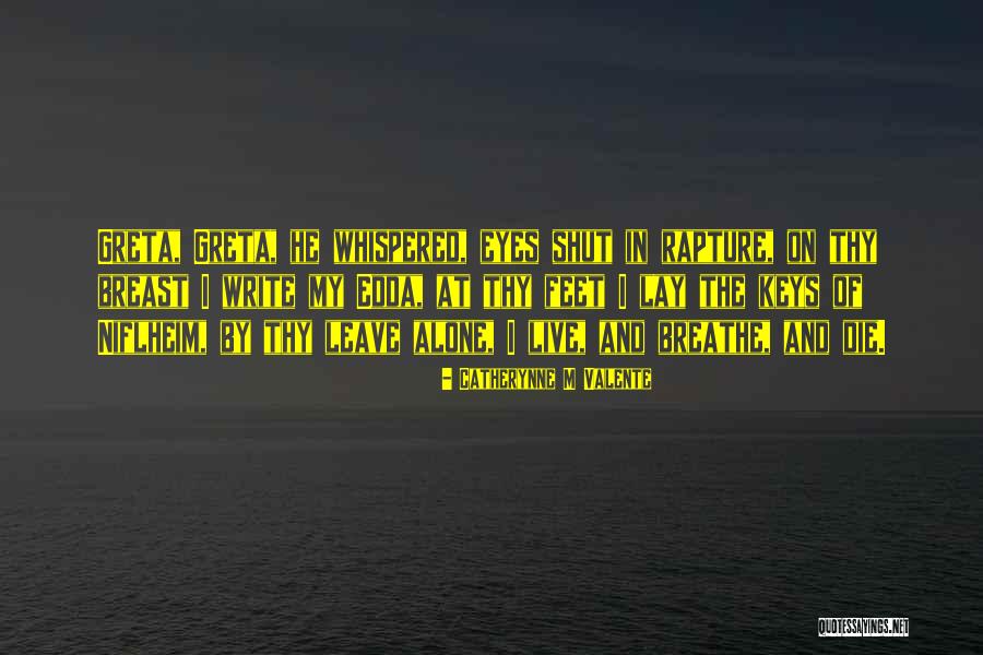 Niflheim Quotes By Catherynne M Valente Niflheim Quotes By Catherynne M Valente