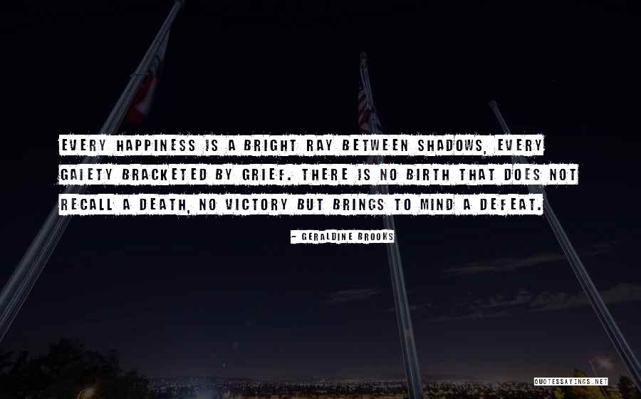Nifty Historical Quotes By Geraldine Brooks