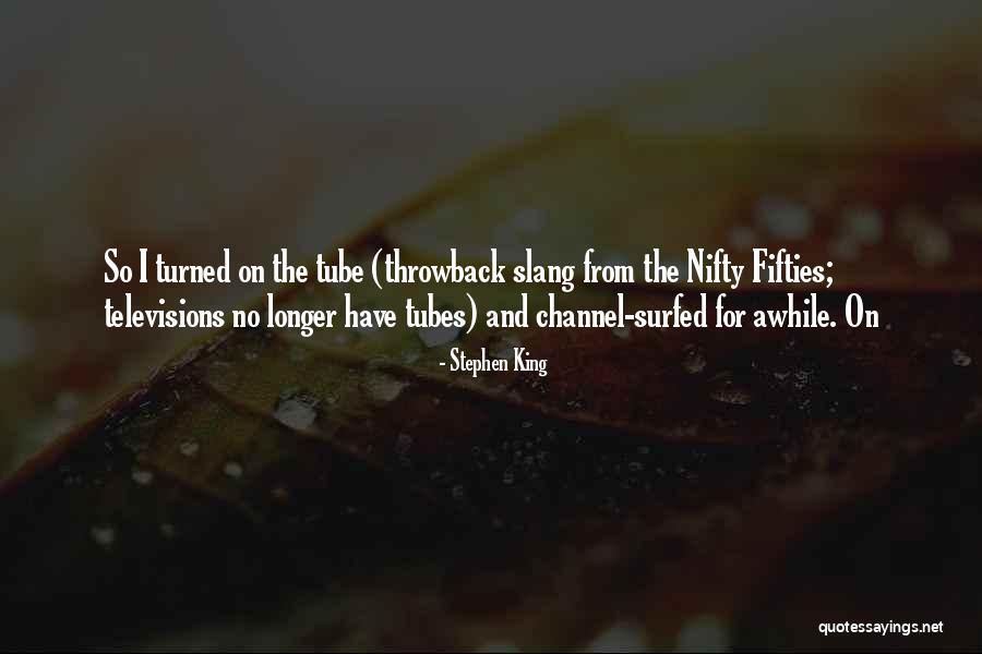Nifty Quotes By Stephen King Nifty Quotes By Stephen King