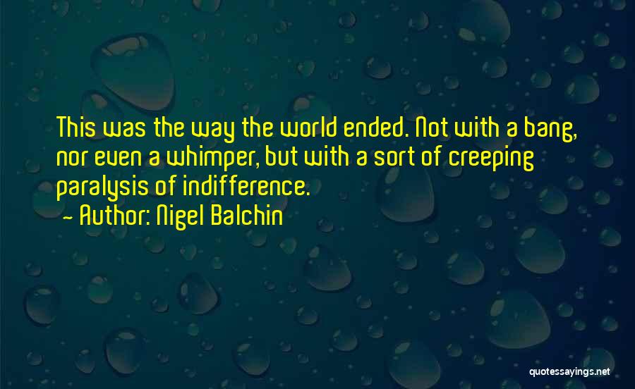 Nigel Balchin Quotes 1057254