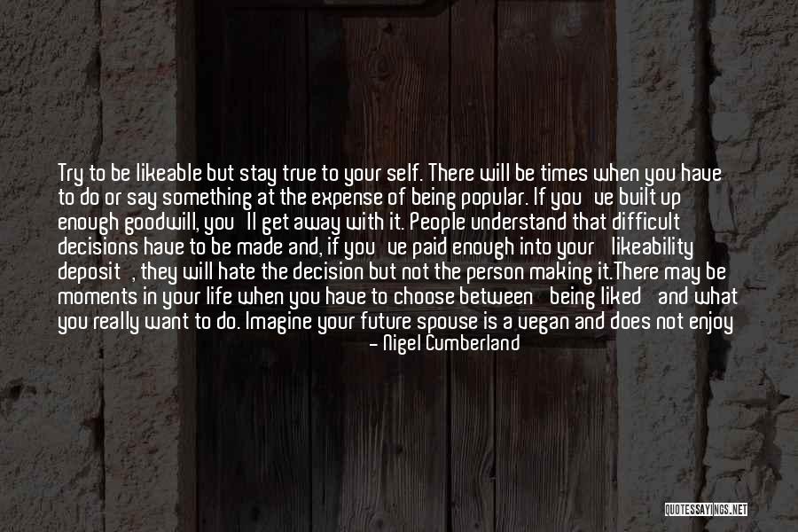 Nigel Cumberland Quotes 1915045 Nigel Cumberland Quotes 1915045
