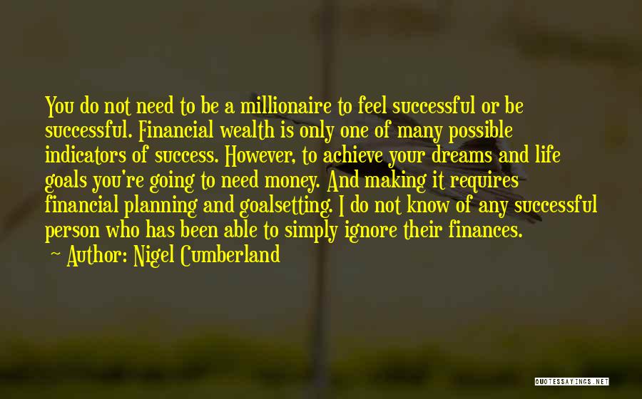 Nigel Cumberland Quotes 392062