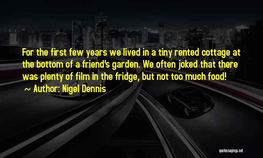 Nigel Dennis Quotes 1059603