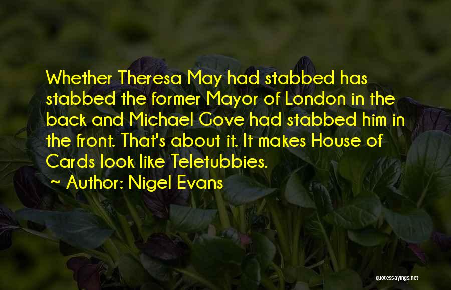 Nigel Evans Quotes 1025136