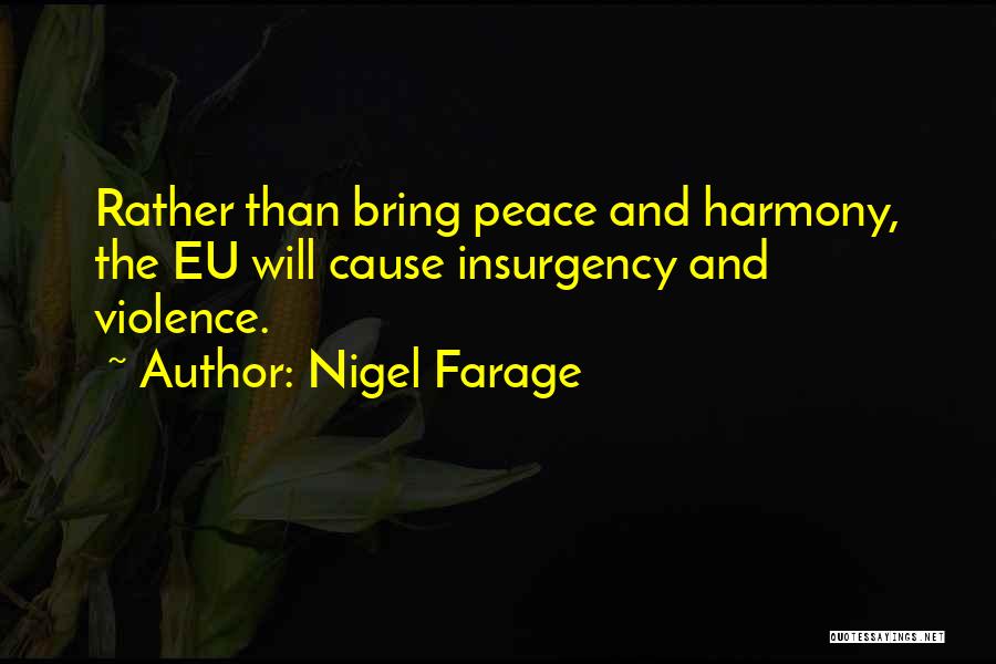 Nigel Farage Quotes 1618302