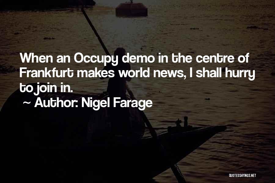 Nigel Farage Quotes 1625091