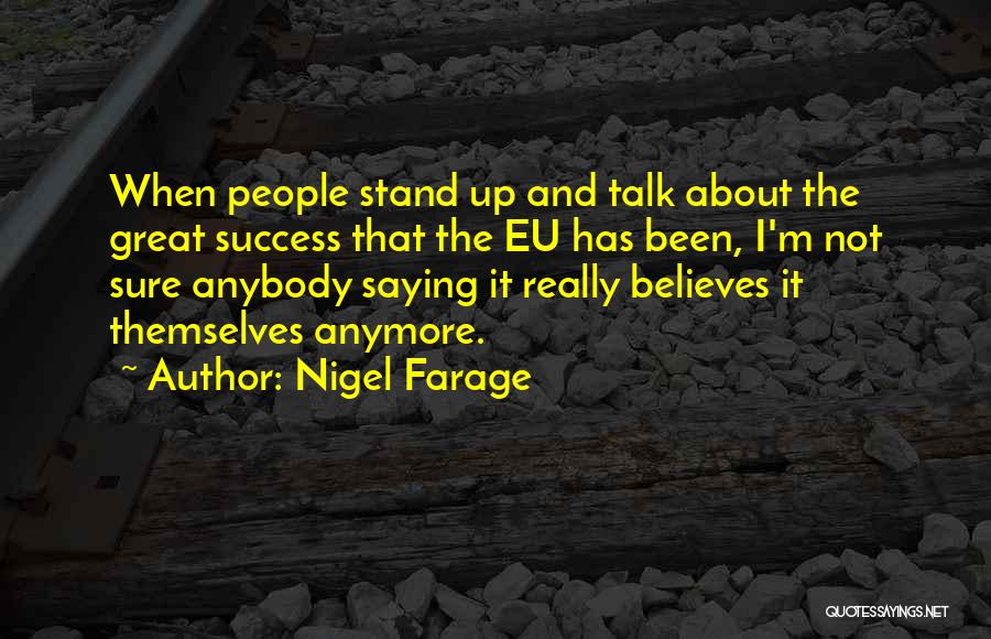 Nigel Farage Quotes 716994