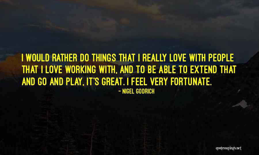 Nigel Godrich Quotes 285171 Nigel Godrich Quotes 285171