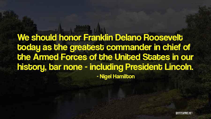 Nigel Hamilton Quotes 1186846 Nigel Hamilton Quotes 1186846