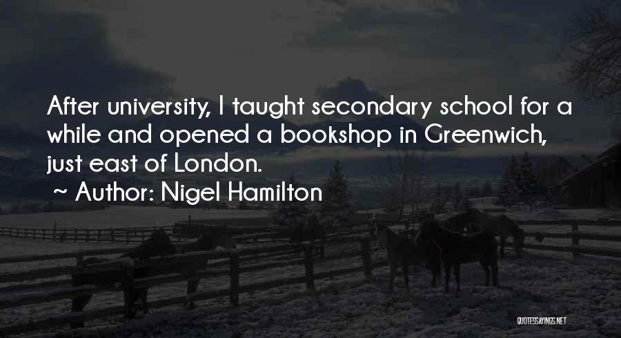 Nigel Hamilton Quotes 233379