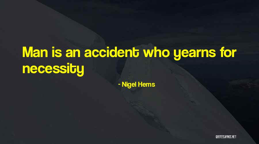 Nigel Hems Quotes 1749213 Nigel Hems Quotes 1749213