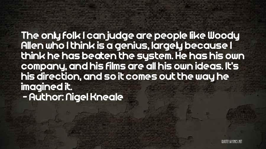 Nigel Kneale Quotes 1478209