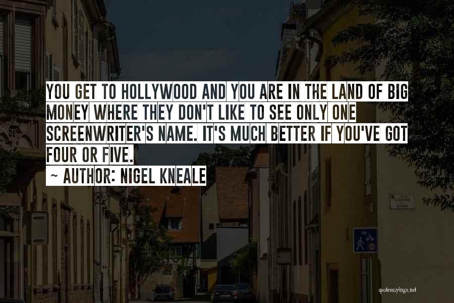 Nigel Kneale Quotes 1936939