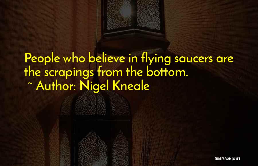 Nigel Kneale Quotes 645540