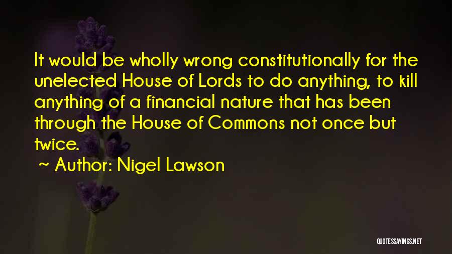 Nigel Lawson Quotes 1430807