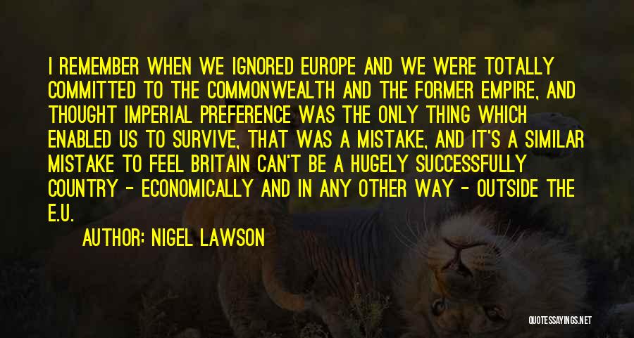 Nigel Lawson Quotes 1587255
