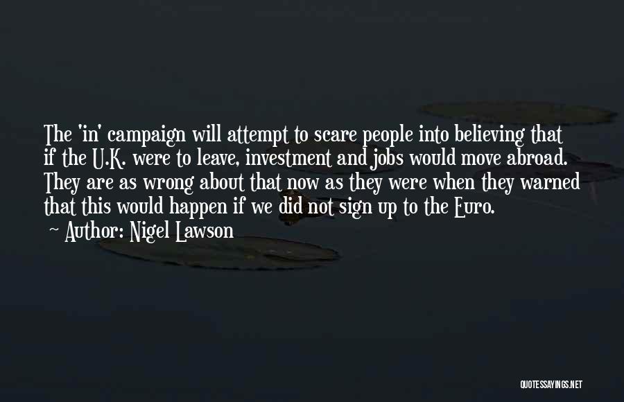 Nigel Lawson Quotes 649940