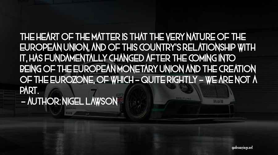 Nigel Lawson Quotes 950506