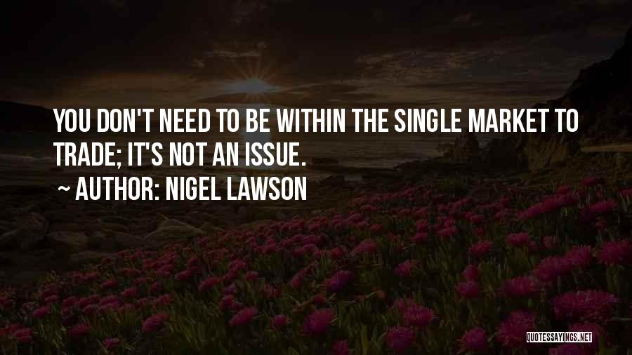 Nigel Lawson Quotes 994574