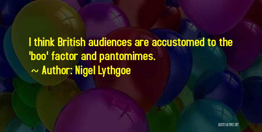 Nigel Lythgoe Quotes 274457